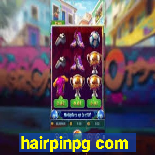 hairpinpg com