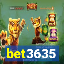 bet3635