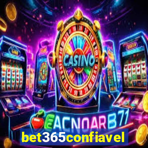 bet365confiavel