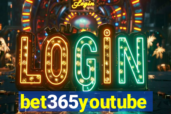 bet365youtube