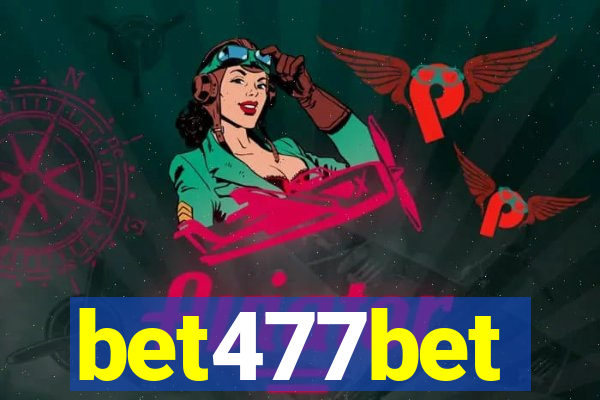 bet477bet