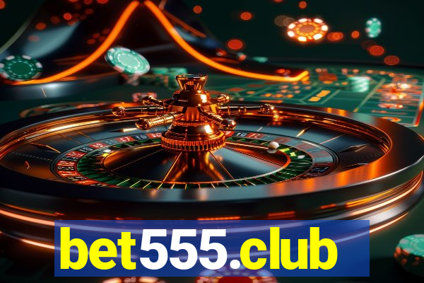 bet555.club