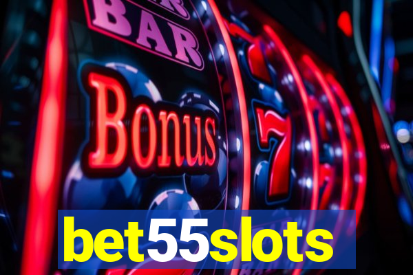 bet55slots