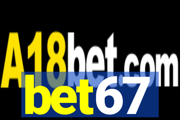 bet67