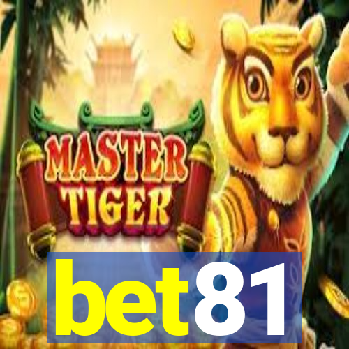 bet81