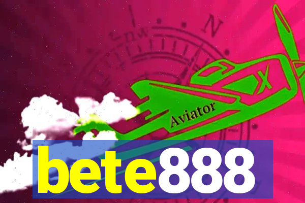 bete888