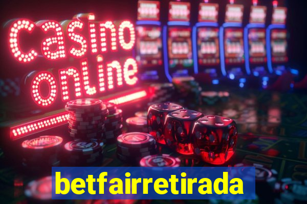 betfairretirada