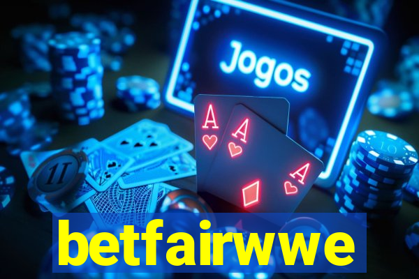 betfairwwe