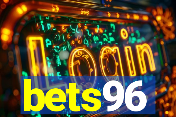 bets96