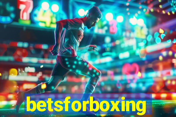 betsforboxing