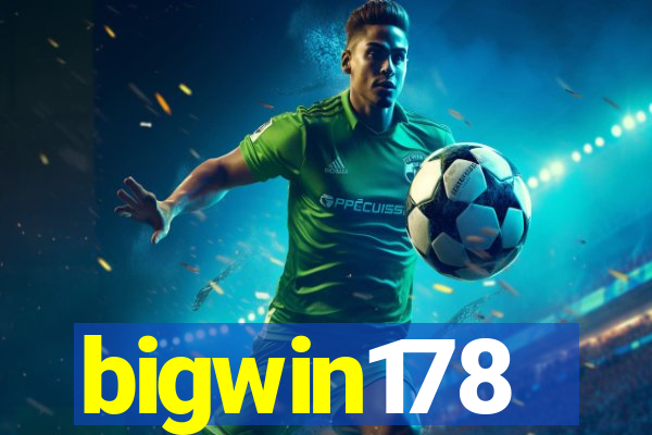 bigwin178