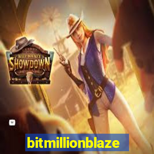 bitmillionblaze