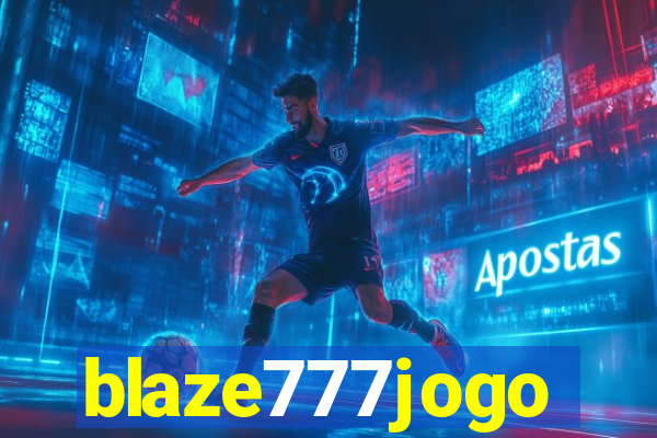 blaze777jogo