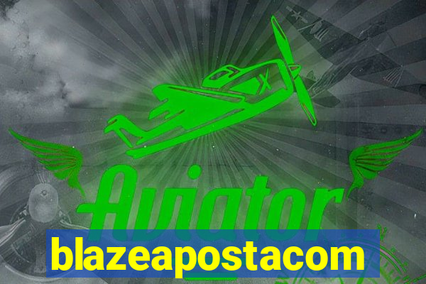 blazeapostacom