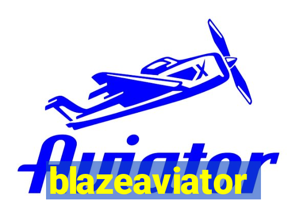 blazeaviator