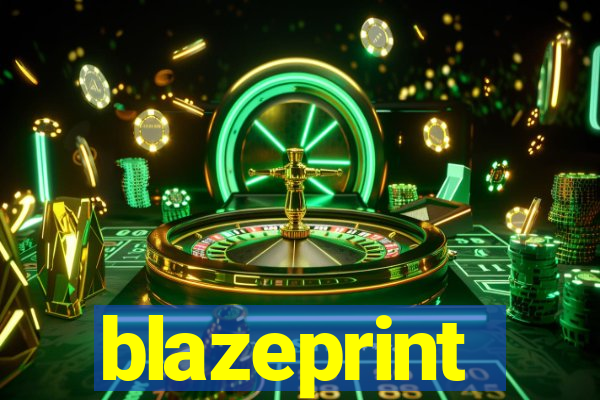 blazeprint