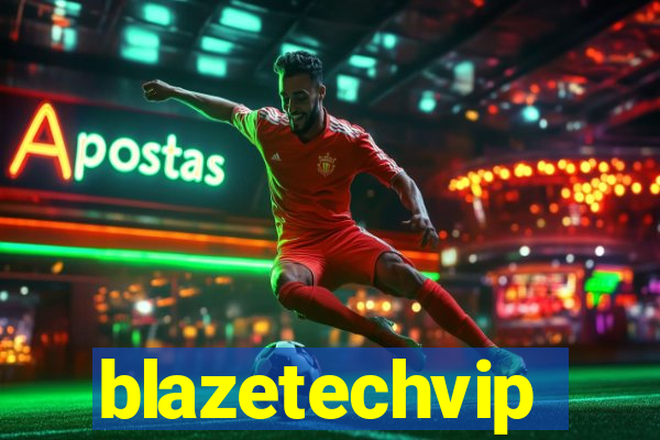 blazetechvip