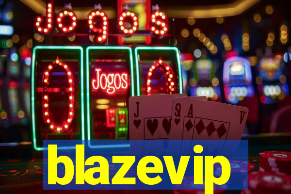 blazevip