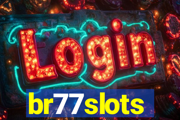 br77slots