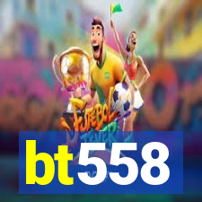 bt558