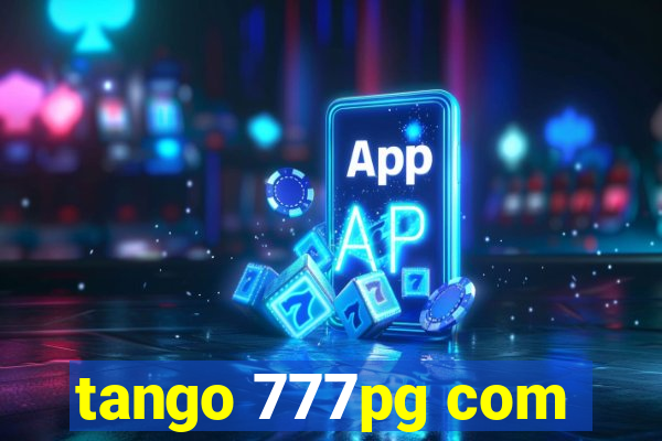 tango 777pg com