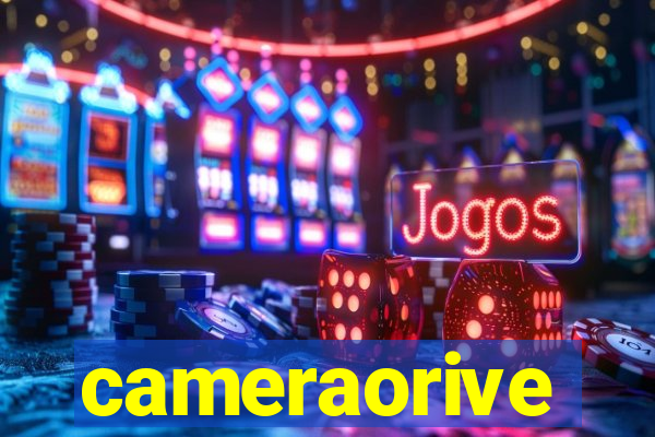 cameraorive