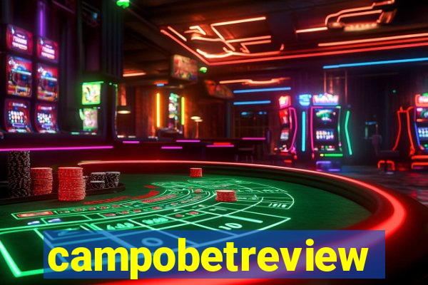 campobetreview