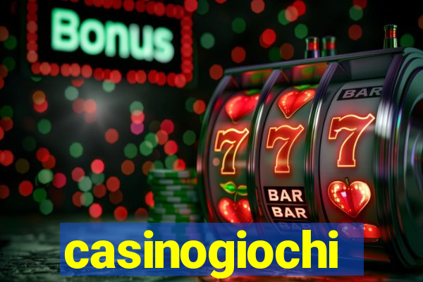 casinogiochi