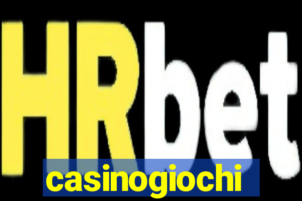 casinogiochi