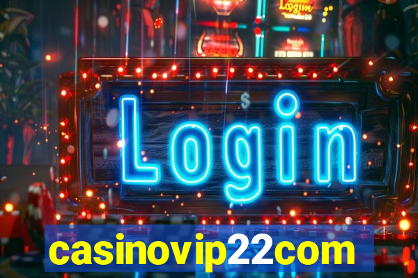 casinovip22com