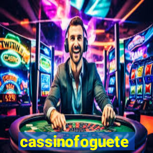 cassinofoguete