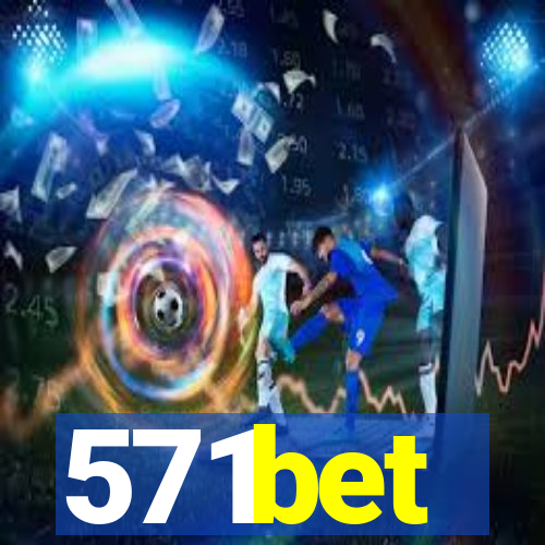 571bet