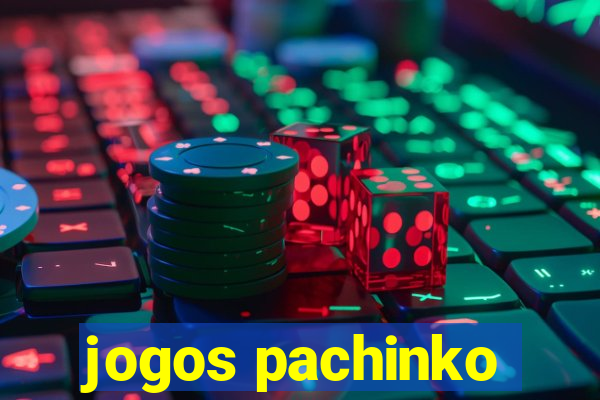 jogos pachinko