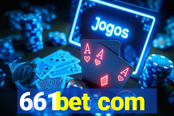 661bet com