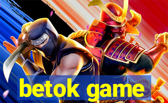 betok game