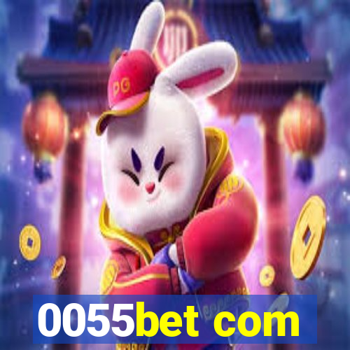 0055bet com