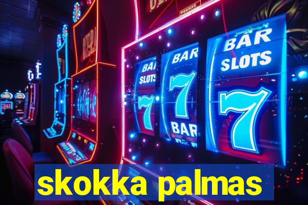 skokka palmas