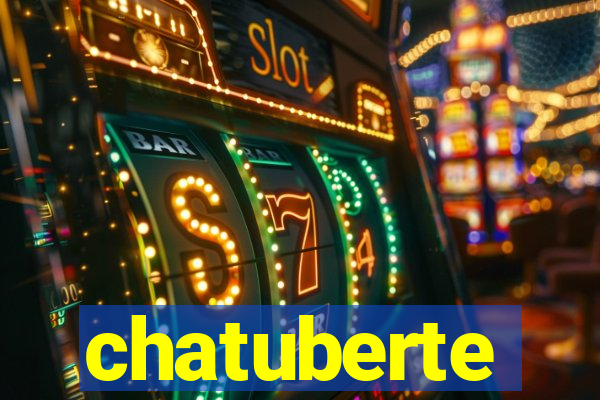 chatuberte