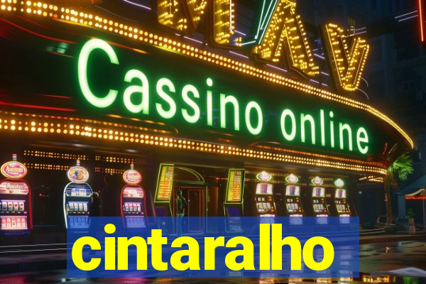 cintaralho