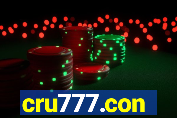 cru777.con