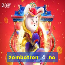 zombotron 4 no click jogos