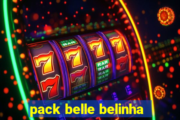 pack belle belinha