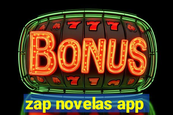 zap novelas app