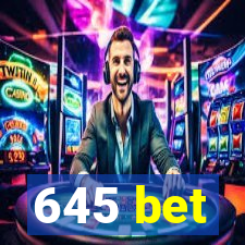 645 bet