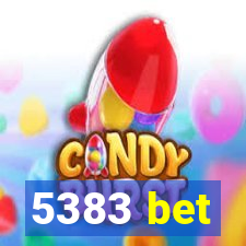 5383 bet