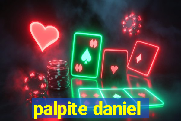 palpite daniel