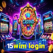 15wim login