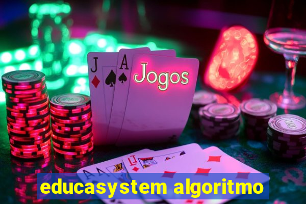 educasystem algoritmo