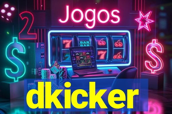 dkicker