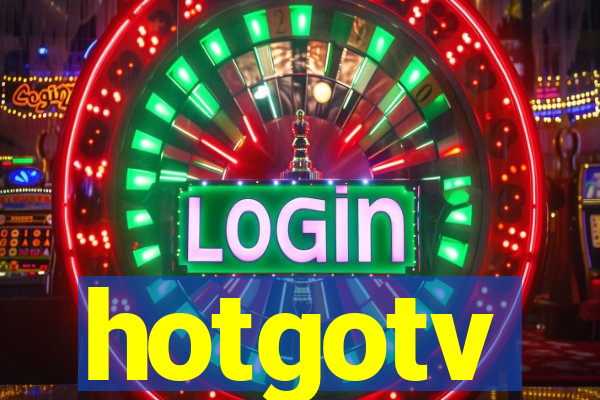 hotgotv